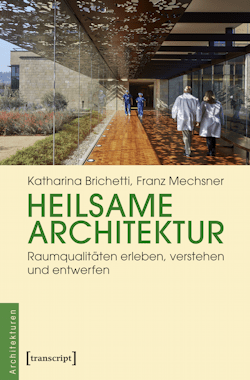 Heilsame Architektur
